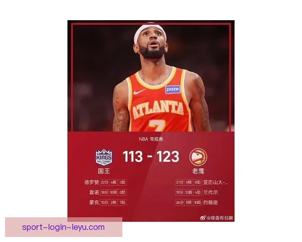 沃克砍下27分助老鹰战胜国王约翰逊麦科勒姆表现亮眼